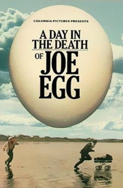 A Day In The Death Of Joe Egg